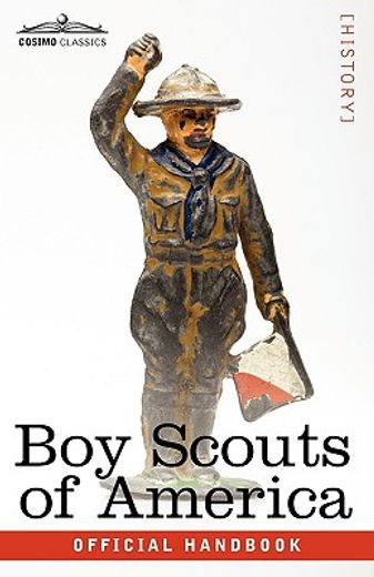 boy scouts of america: the official handbook for boys, seventeenth edition