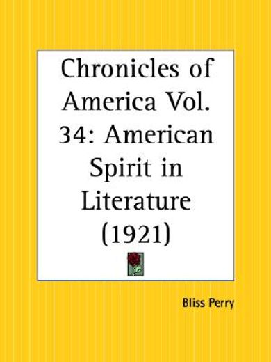chronicles of america,american spirit in literature 1921