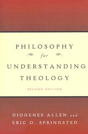 philosophy for understanding theology (en Inglés)