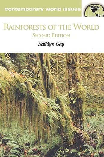 rainforests of the world,a reference handbook