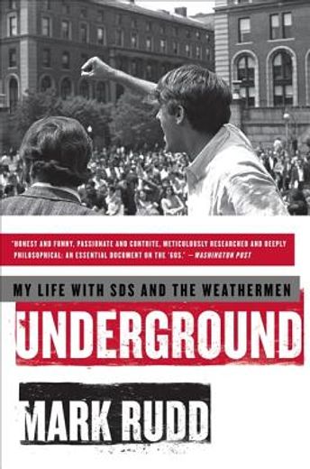 underground,my life with sds and the weathermen (en Inglés)