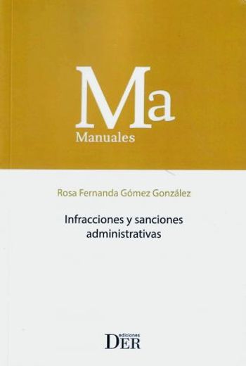 Infracciones y sanciones administrativas (in Spanish)