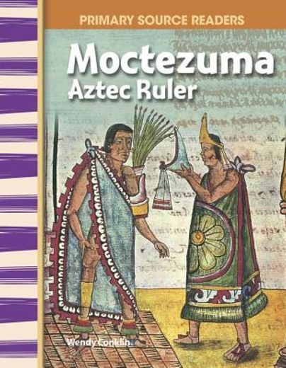 moctezuma,aztec ruler