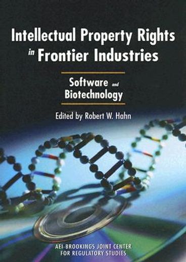 intellectual property rights in frontier industries,software and biotechnology