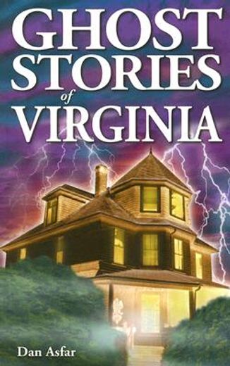 ghost stories of virginia (en Inglés)