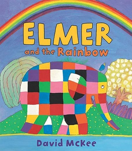 elmer and the rainbow (en Inglés)