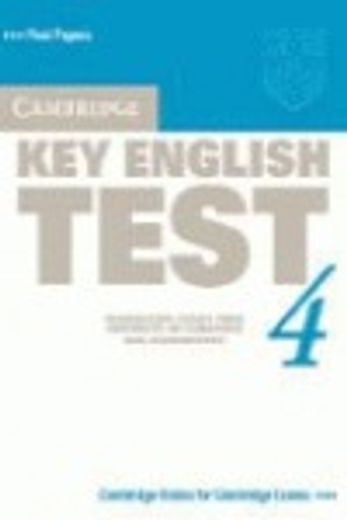 Cambridge key English Test. Per la Scuola Media: Cambridge key English Test 4 Student's Book (Ket Practice Tests) 