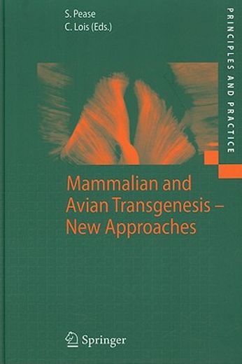 mammalian and avian transgenesis - new approaches