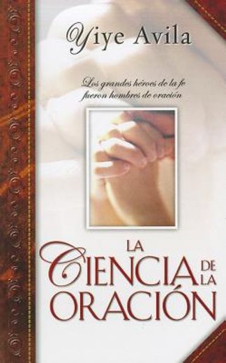 ciencia de la oración, la - bolsillo (in Spanish)