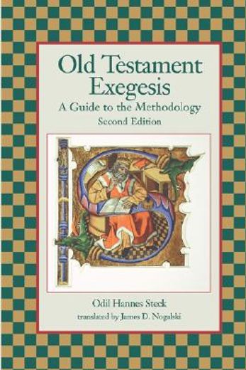 old testament exegesis,a guide to the methodology (en Inglés)