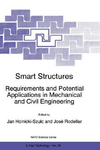 smart structures requirements and potential applications in mechanical and civil engineering (in English)