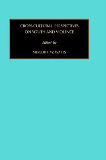 cross-cultural perspectives on youth and violence