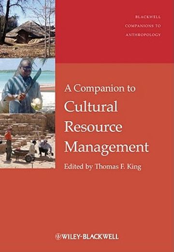 A Companion to Cultural Resource Management (in English)