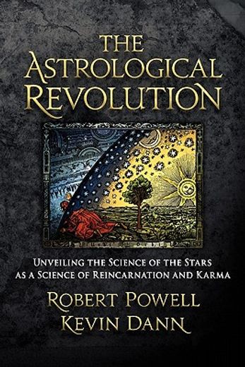 astrological revolution,unveiling the science of the stars as a science of reincarnation and karma