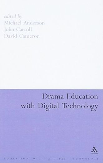 drama education with digital technology