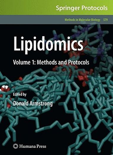 Lipidomics: Volume 1: Methods and Protocols (en Inglés)