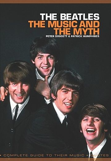the beatles,the music and the myth