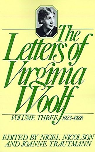 the letters of virginia woolf,1923-1928 (en Inglés)