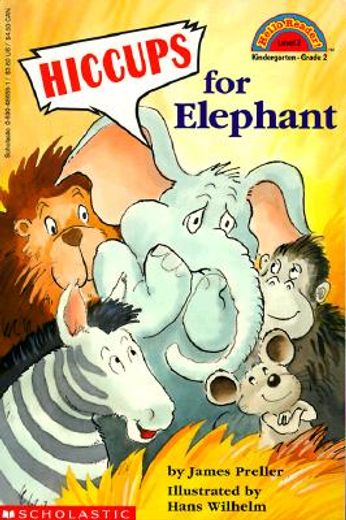 Hiccups for Elephant (Level 2) (Hello Reader) (en Inglés)