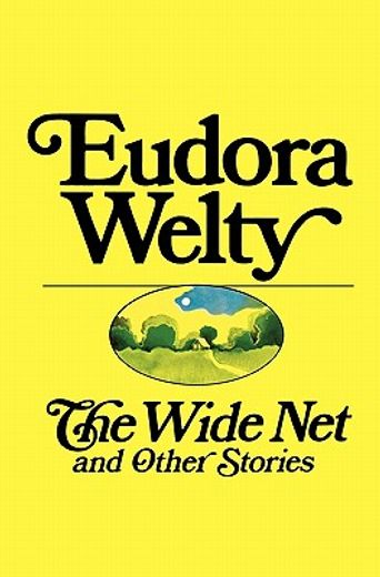 the wide net and other stories (en Inglés)