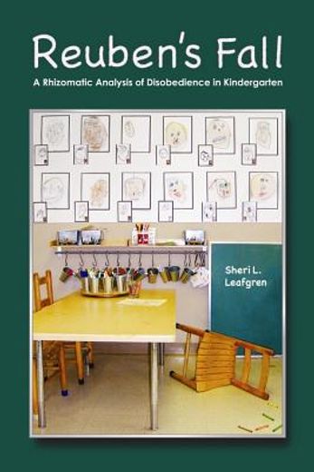 reuben´s fall,a rhizomatic analysis of disobedience in kindergarten
