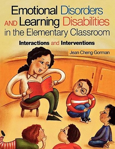 emotional disorders & learning disabilities in the elementary classroom,interactions and interventions