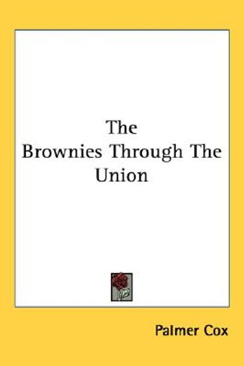 the brownies through the union