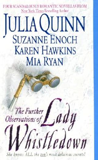 the further observations of lady whistledown (in English)