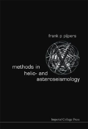 Methods in Helio- And Asteroseismology (en Inglés)
