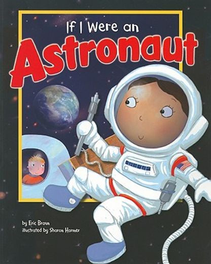 if i were an astronaut (in English)