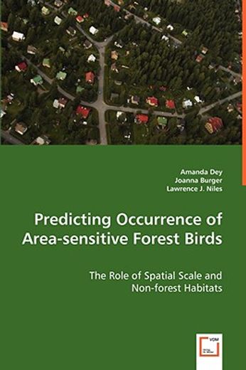 predicting occurrence of area-sensitive forest birds
