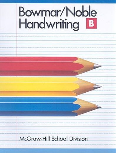 Bowmar/Noble Handwriting B (in English)