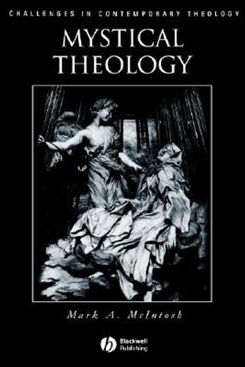 mystical theology,the integrity of spirituality and theology