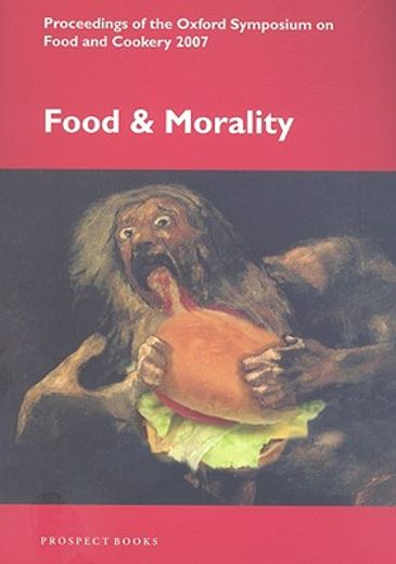 Food and Morality (en Inglés)