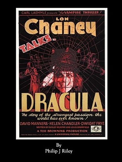 dracula starring lon chaney,an alternate history for classic film monsters (en Inglés)