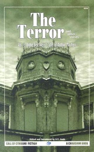 the terror & other tales,the best weird tales of arthur machen