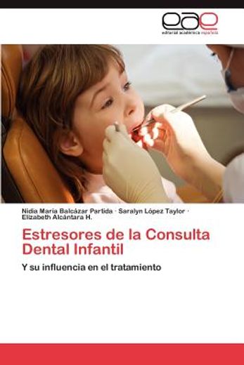 estresores de la consulta dental infantil (in Spanish)