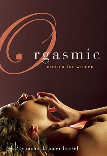 orgasmic,erotica stories for women (en Inglés)