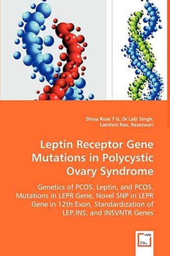 leptin receptor gene mutations in polycystic ovary syndrome - genetics of pcos, leptin, and pcos, mu