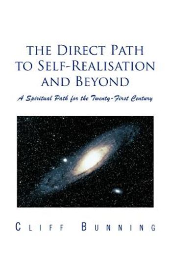 the direct path to self-realisation and beyond