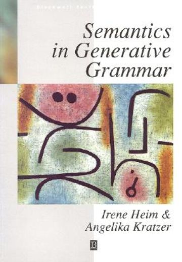 Semantics in Generative Grammar (en Inglés)