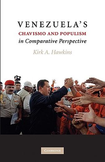 venezuela´s chavismo and populism in comparative perspective