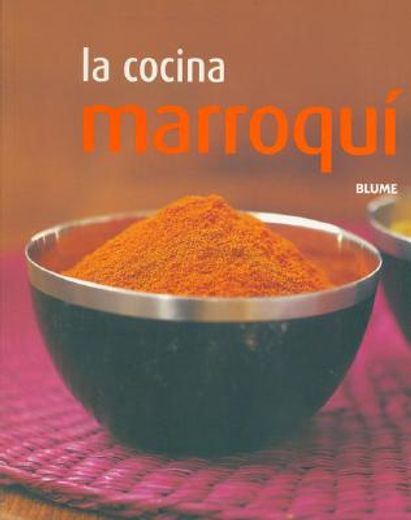 la cocina marroqui/ cooking moroccan