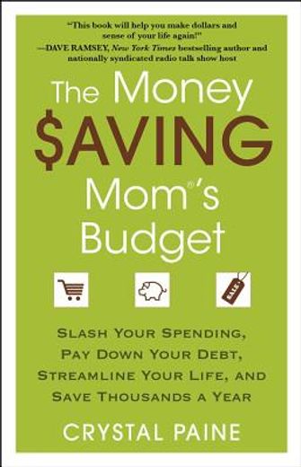 the money saving mom`s budget (en Inglés)