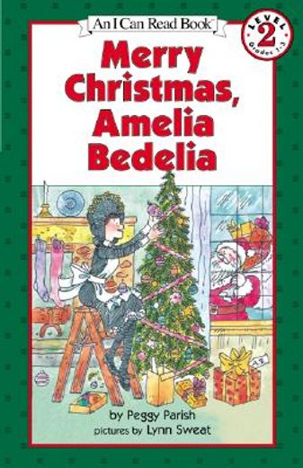 Merry Christmas, Amelia Bedelia (i can Read: Level 2) (en Inglés)