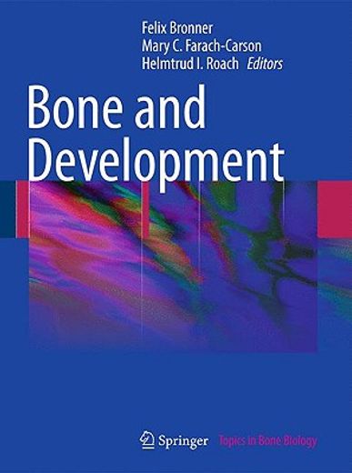 bone and development (en Inglés)