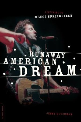 runaway american dream,listening to bruce springsteen