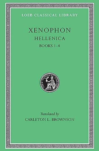 xenophon,hellenica, books i-iv