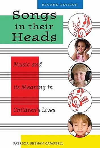 songs in their heads,music and its meaning in children´s lives