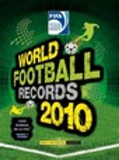world football records 2010 (in Spanish)
